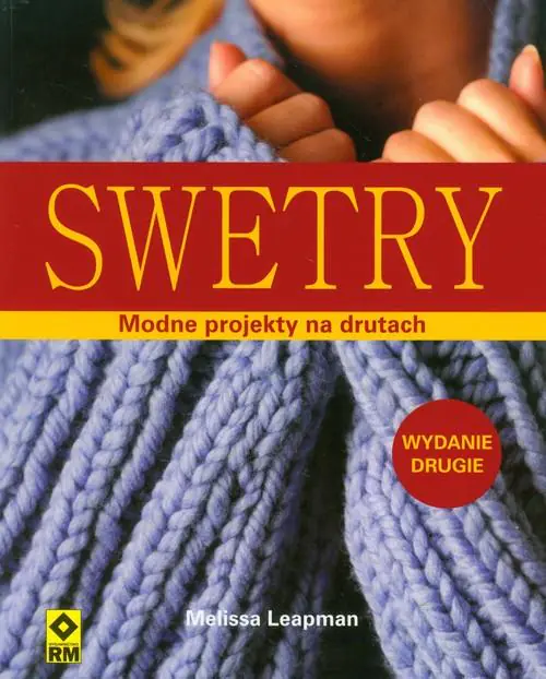 Książka - Swetry. Modne projekty na drutach