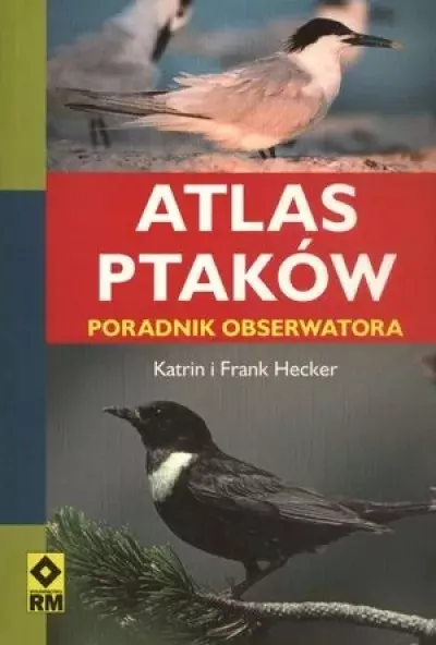 Książka - Atlas ptaków. Poradnik obserwatora