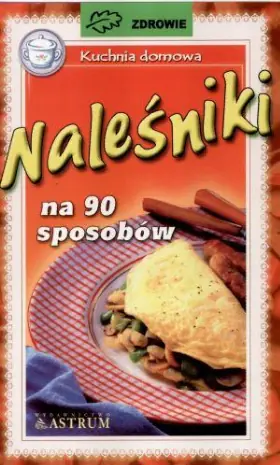 Książka - Naleśniki na 90 Sposobów