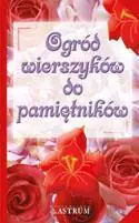 Książka - Ogród wierszyków do pamiętników