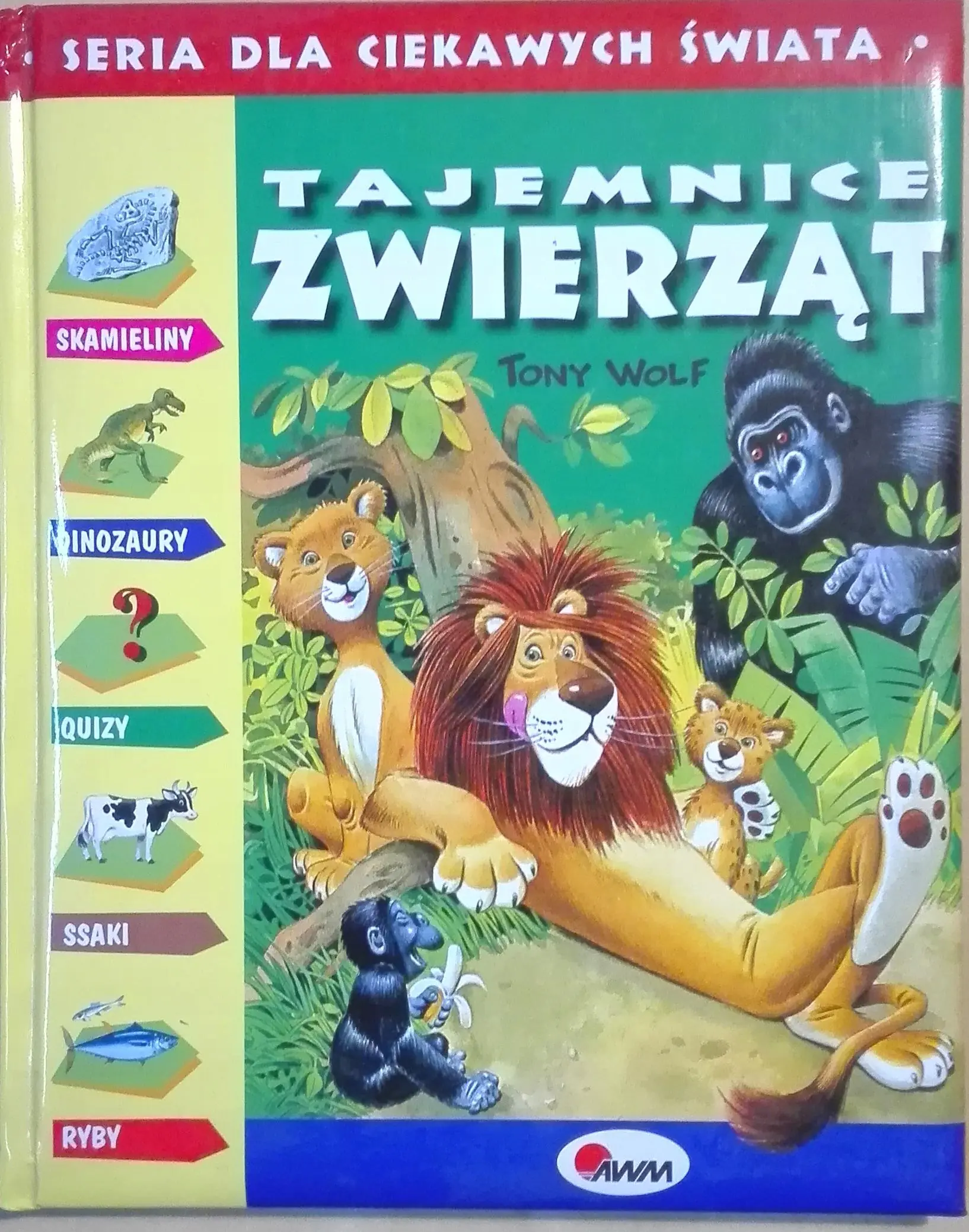 Książka - Tajemnice zwierząt. Seria dla ciekawych świata