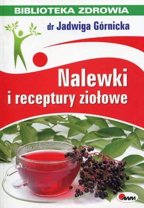 Książka - Nalewki i receptury ziołowe