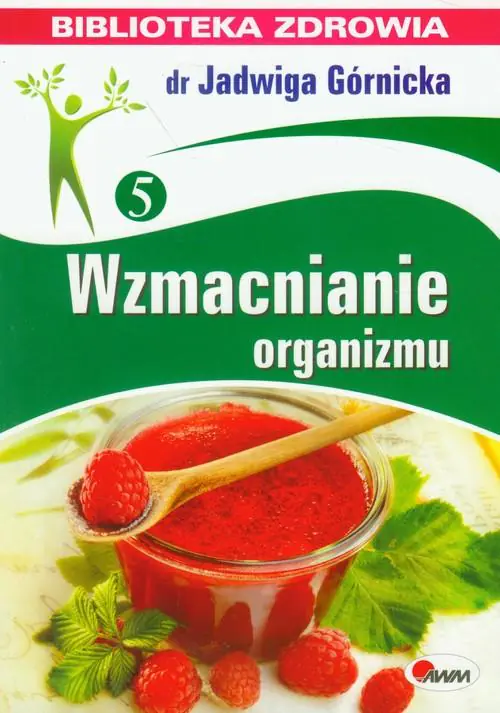 Książka - Wzmacnianie organizmu