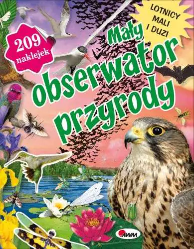 Książka - Mały obserwator przyrody. Lotnicy mali i duzi