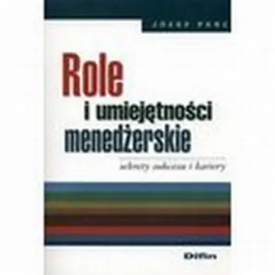 Książka - Role i umiejętności menedżerskie. Outlet