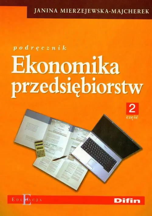 Książka - Ekonomika przedsiębiorstw Podręcznik część 2