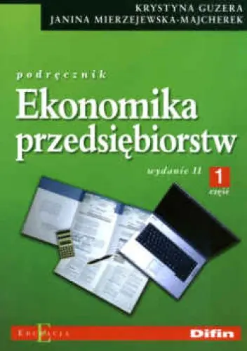 Książka - Ekonomika przedsiębiorstw cz.1