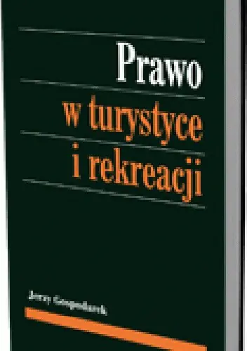 Książka - Prawo w turystyce i rekreacji