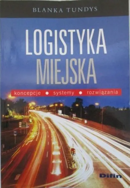 Książka - LOGISTYKA MIEJSKA