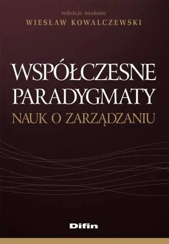 Książka - Współczesne paradygmaty nauk o zarządzaniu