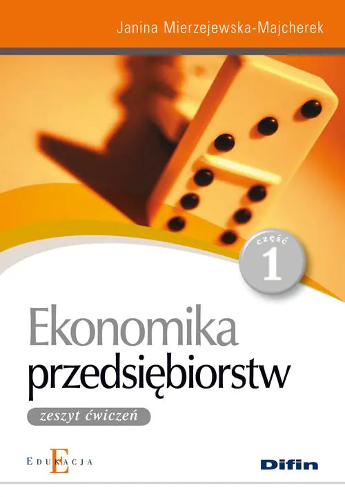 Książka - Ekonomika przedsiębiorstw LO KL 1 Ćwiczenia
