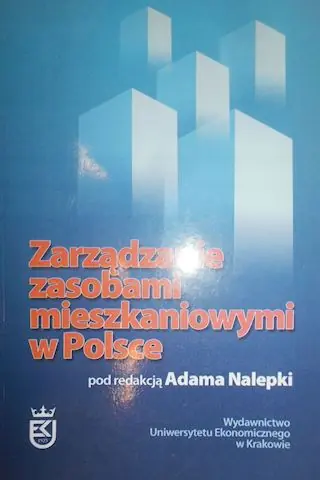 Książka - ZARZĄDZANIE ZASOBAMI MIESZKANIOWYMI W POLSCE