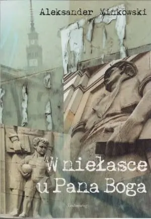 Książka - W niełasce u Pana Boga