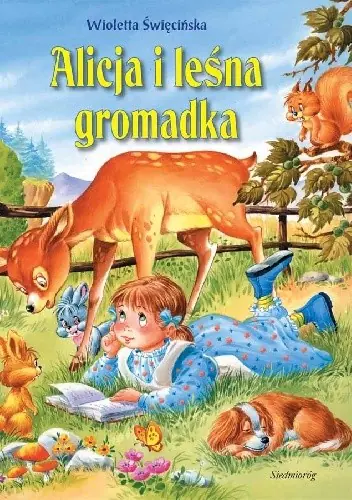 Książka - Alicja i leśna gromadka