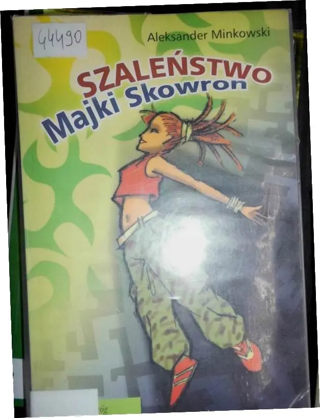Książka - SZALEÑSTWO MAJKI SKOWRON