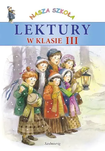 Książka - Lektury w klasie III. Nasza szkoła