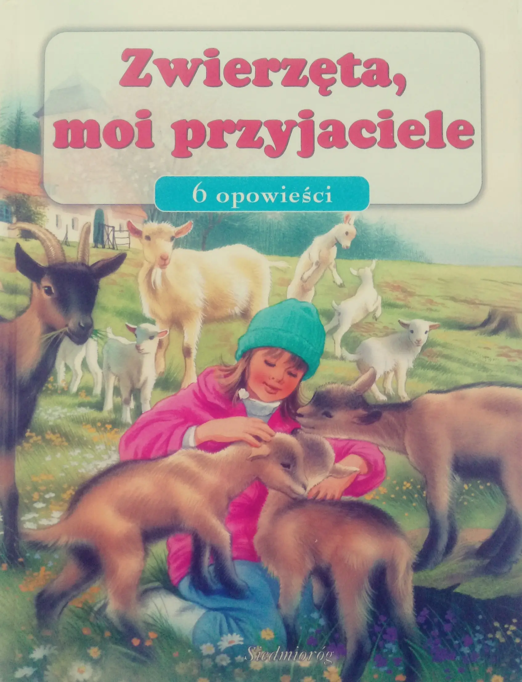 Książka - Zwierzęta, moi przyjaciele