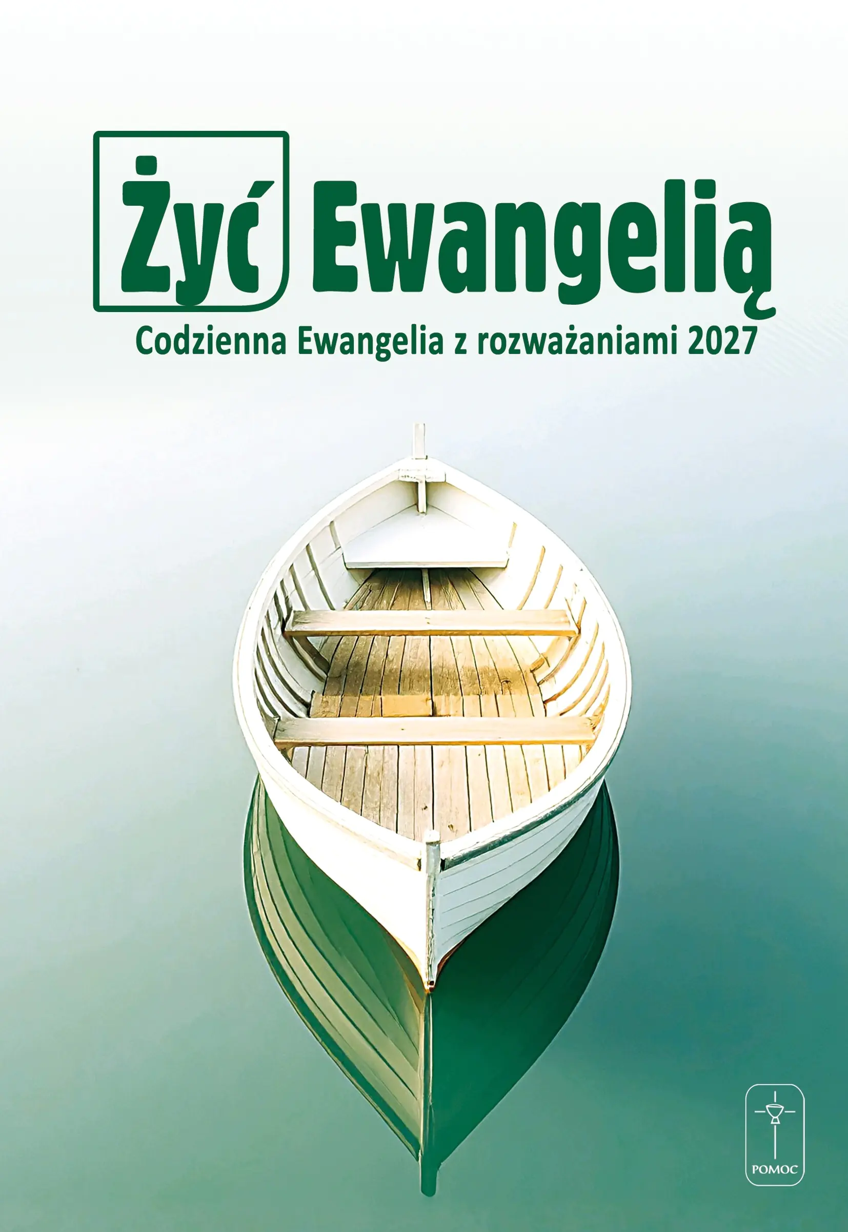 Książka - Żyć Ewangelią 2027 Codzienna Ewangelia...