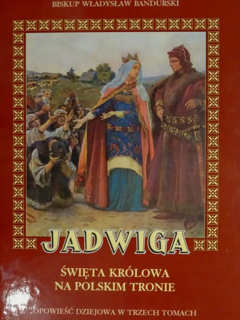 Książka - Jadwiga. Św. królowa na polskim tronie