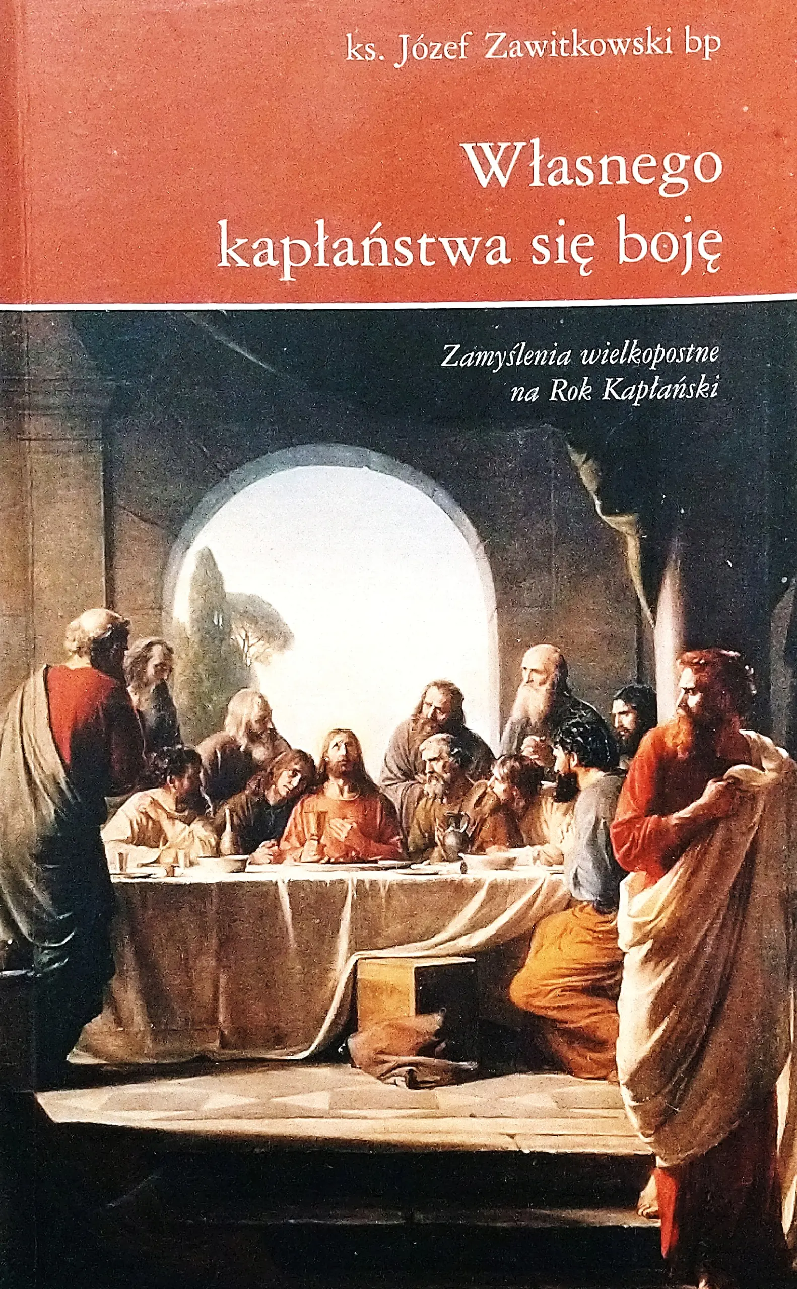 Książka - Własnego kapłaństwa się boję