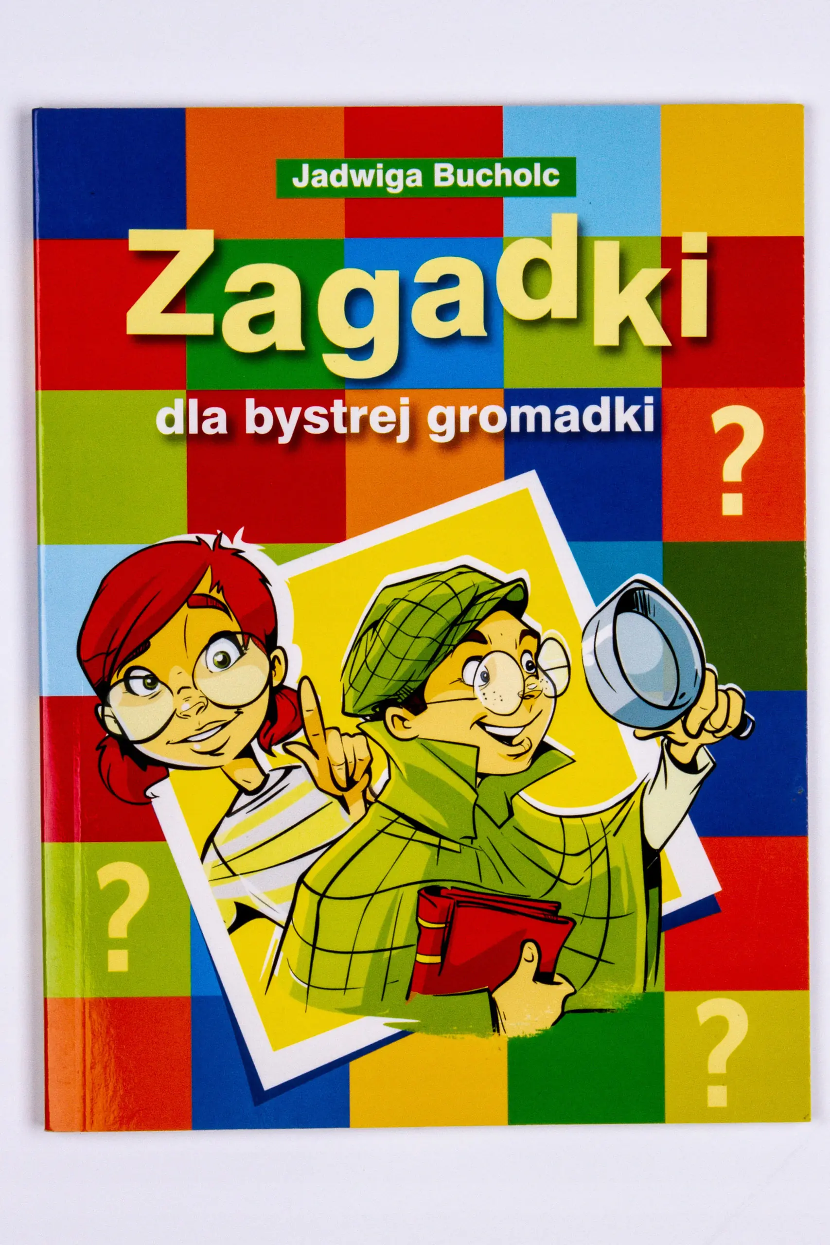 Zagadki dla bystrej gromadki.