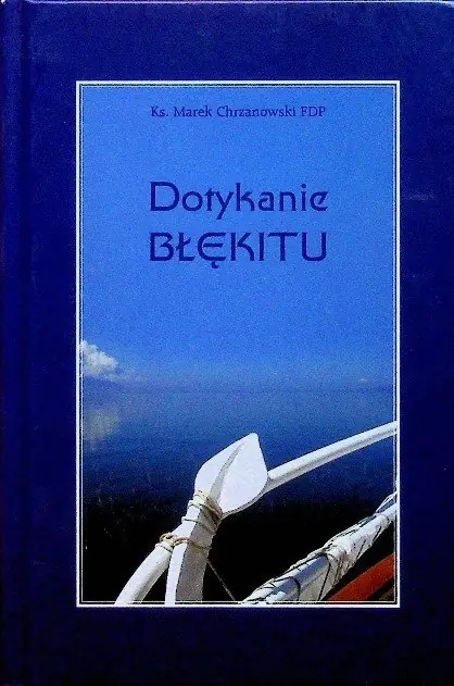 Książka - Dotykanie błękitu