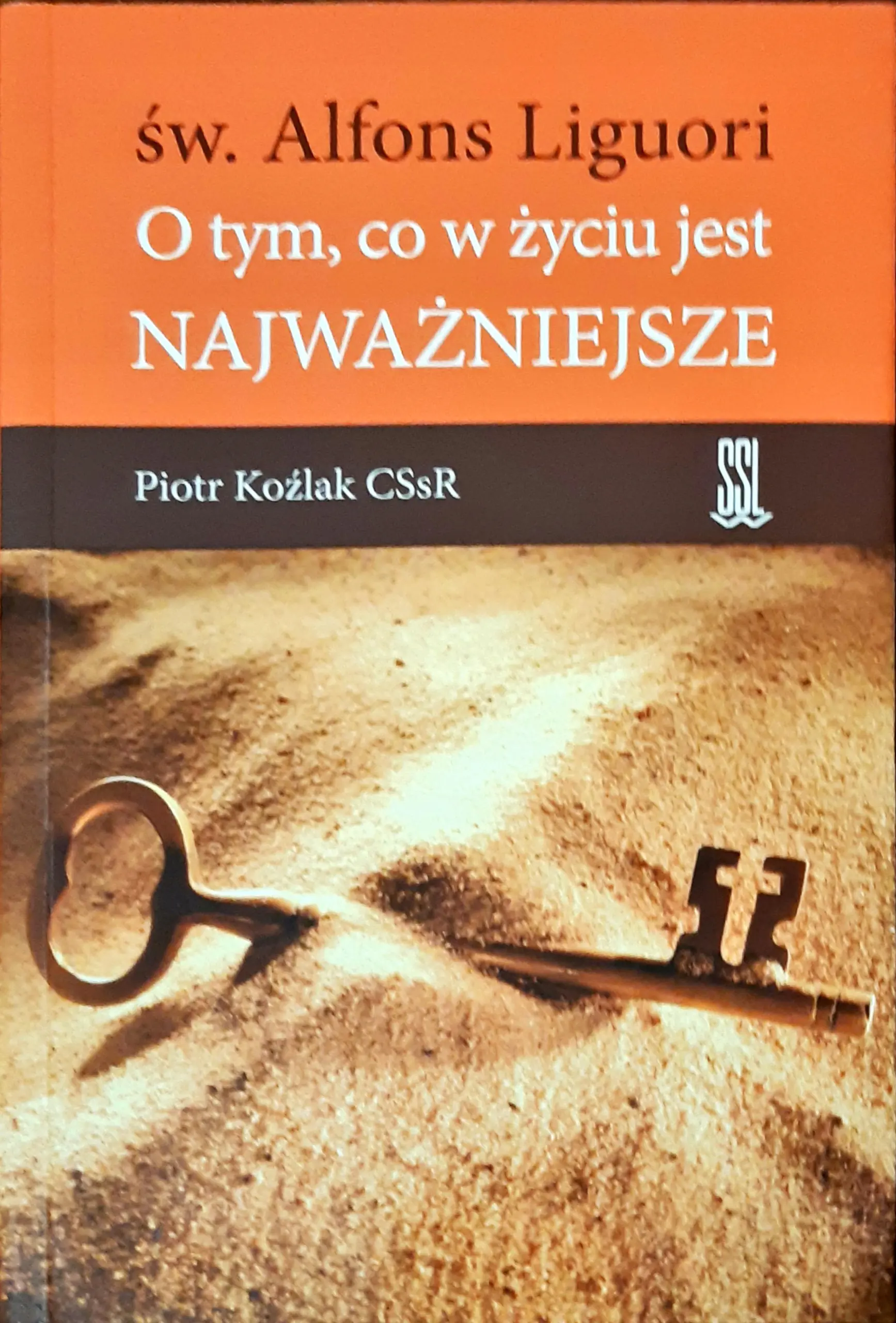 Książka - O tym, co w życiu jest najważniejsze