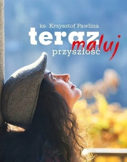 Książka - Teraz maluj przyszłość