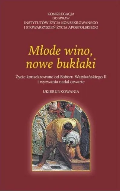 Książka - Młode wino nowe bukłaki