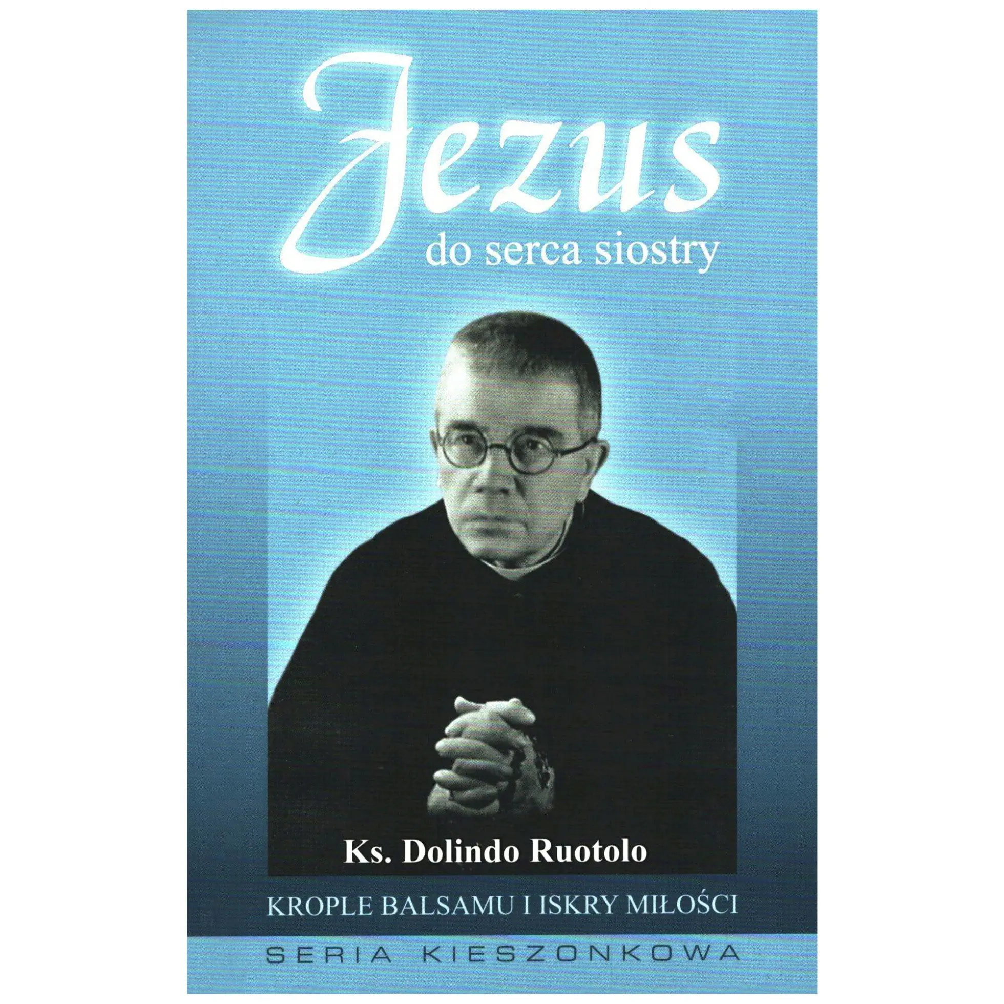 Książka - Jezus do serca siostry