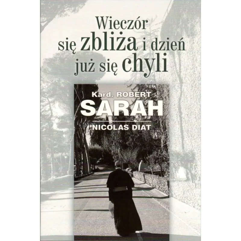 Książka - Wieczór się zbliża i dzień już się chyli