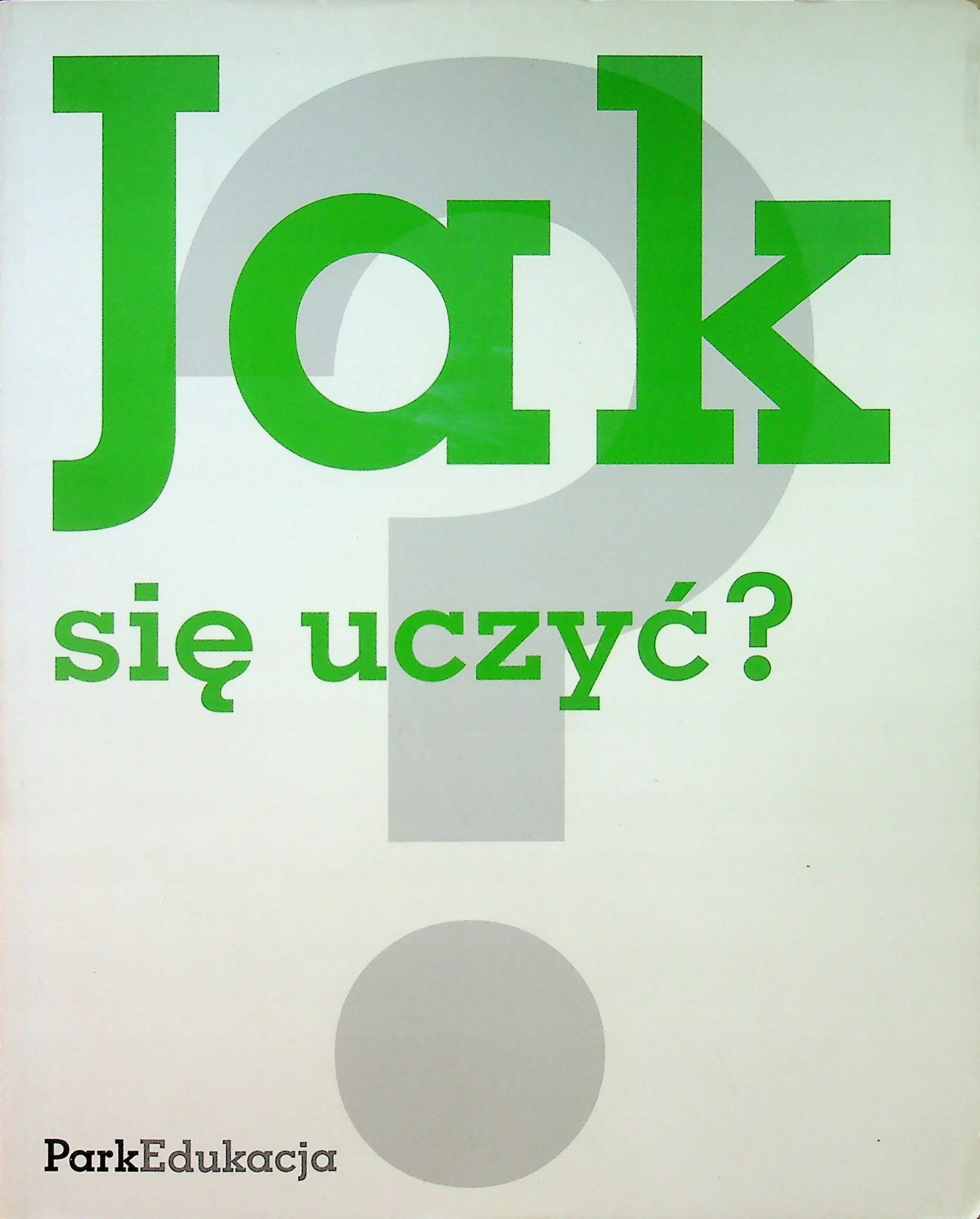 Książka - Jak się uczyć ?