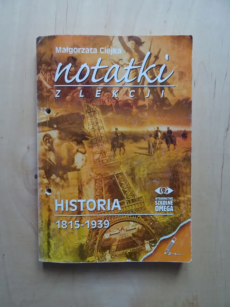 Książka - Notatki z Lekcji Historii część 3 OMEGA