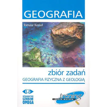 Książka - Trening Geografia fizyczna z geologią