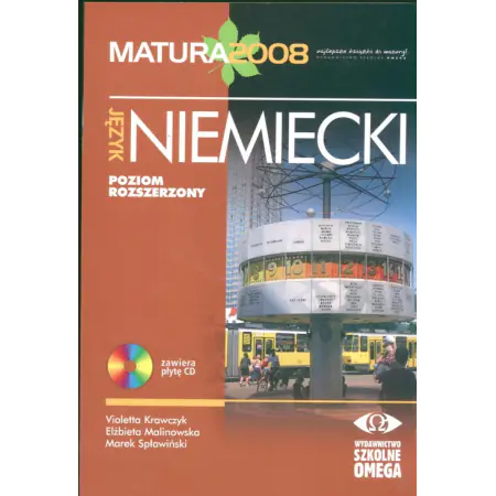 Książka - Język niemiecki Matura 2008 Poziom rozszerzony - Krawczyk Violetta, Malinowska Elżbieta, Spławiński Marek - 