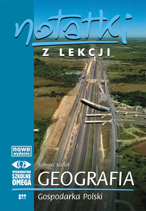 Książka - Notatki z lekcji. Geografia. Gospodarka Polski