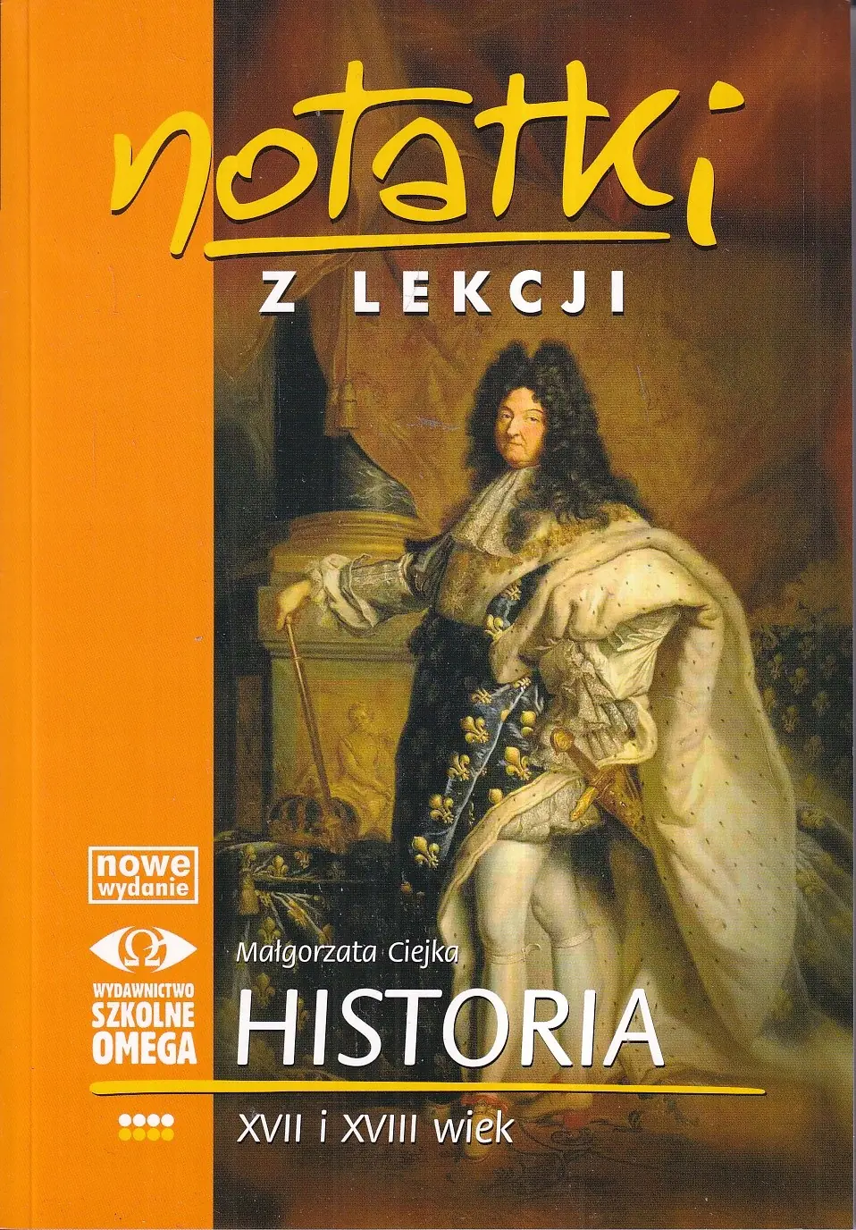 Książka - Notatki z lekcji. Historia. XVII i XVIII wiek. Część 4
