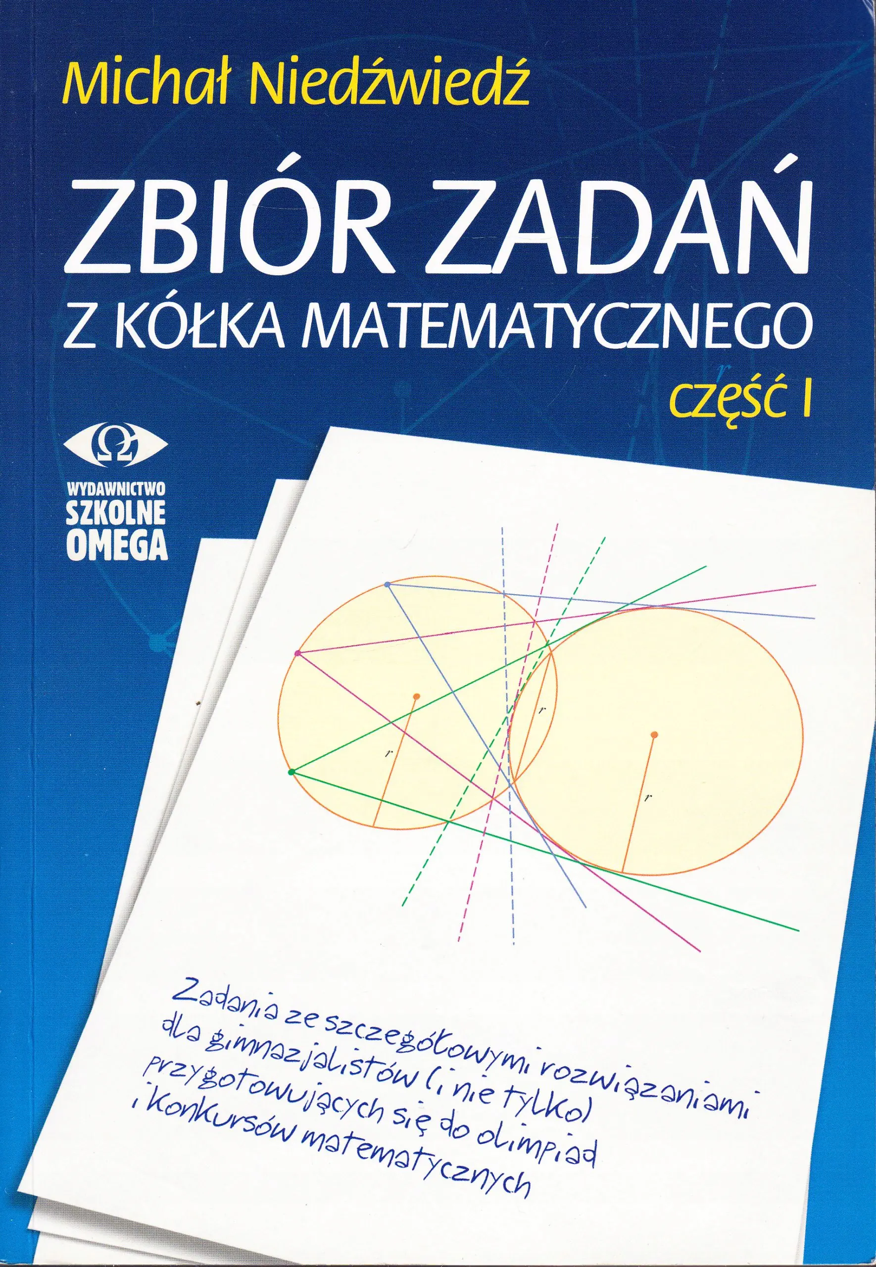 Książka - Zbiór zadań z kółka matematycznego cz. 1 OMEGA