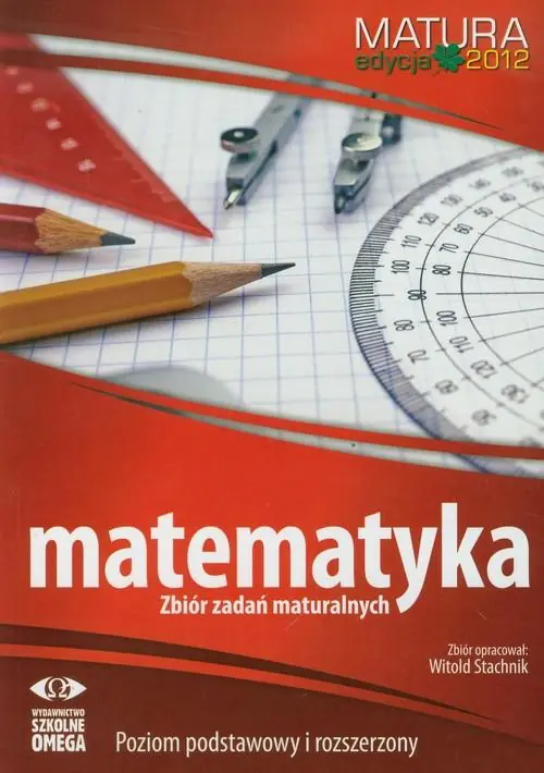 Książka - Matematyka Matura 2012 Zbiór zadań maturalnych - Witold Stachnik - 