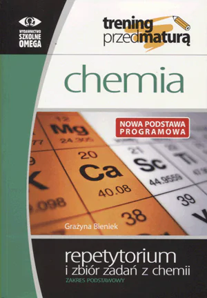 Książka - Trening przed maturą. Chemia repetytorium i zbiór zadań. Zakres podstawowy