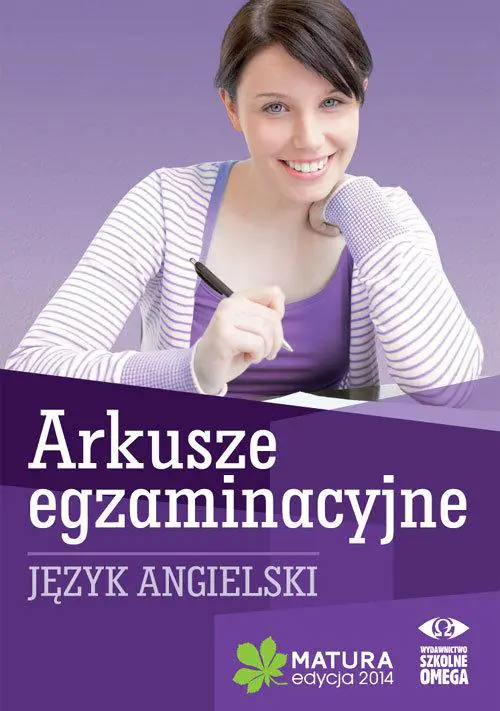 Książka - Język angielski Matura 2014 Arkusze egzaminacyjne