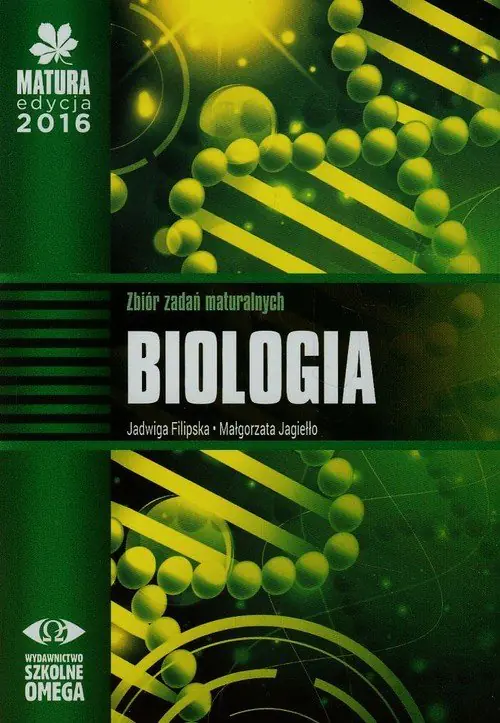 Książka - Matura 2016 Biologia Zbiór zadań maturalnych OMEGA