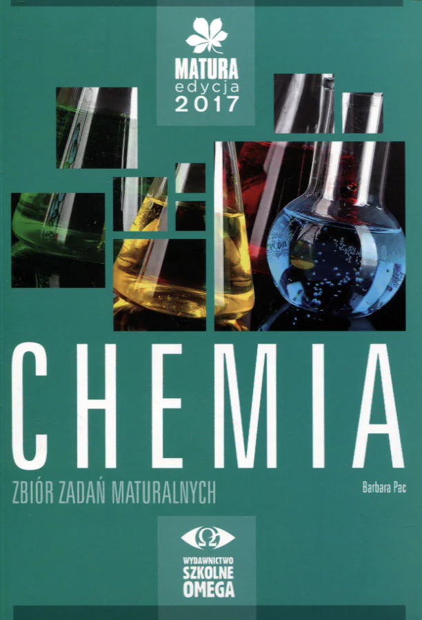 Książka - Matura 2017 Chemia Zbiór zadań maturalnych OMEGA