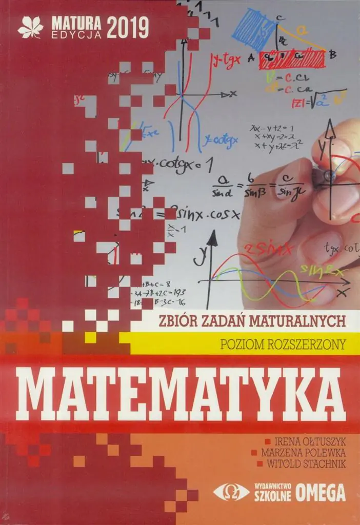 Książka - Matematyka. Matura 2019. Zbiór zadań maturalnych. Poziom rozszerzony