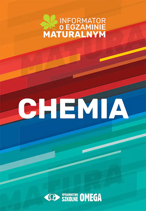 Książka - Chemia. Informator o egzaminie maturalnym z chemii od roku szkolnego 2022/2023