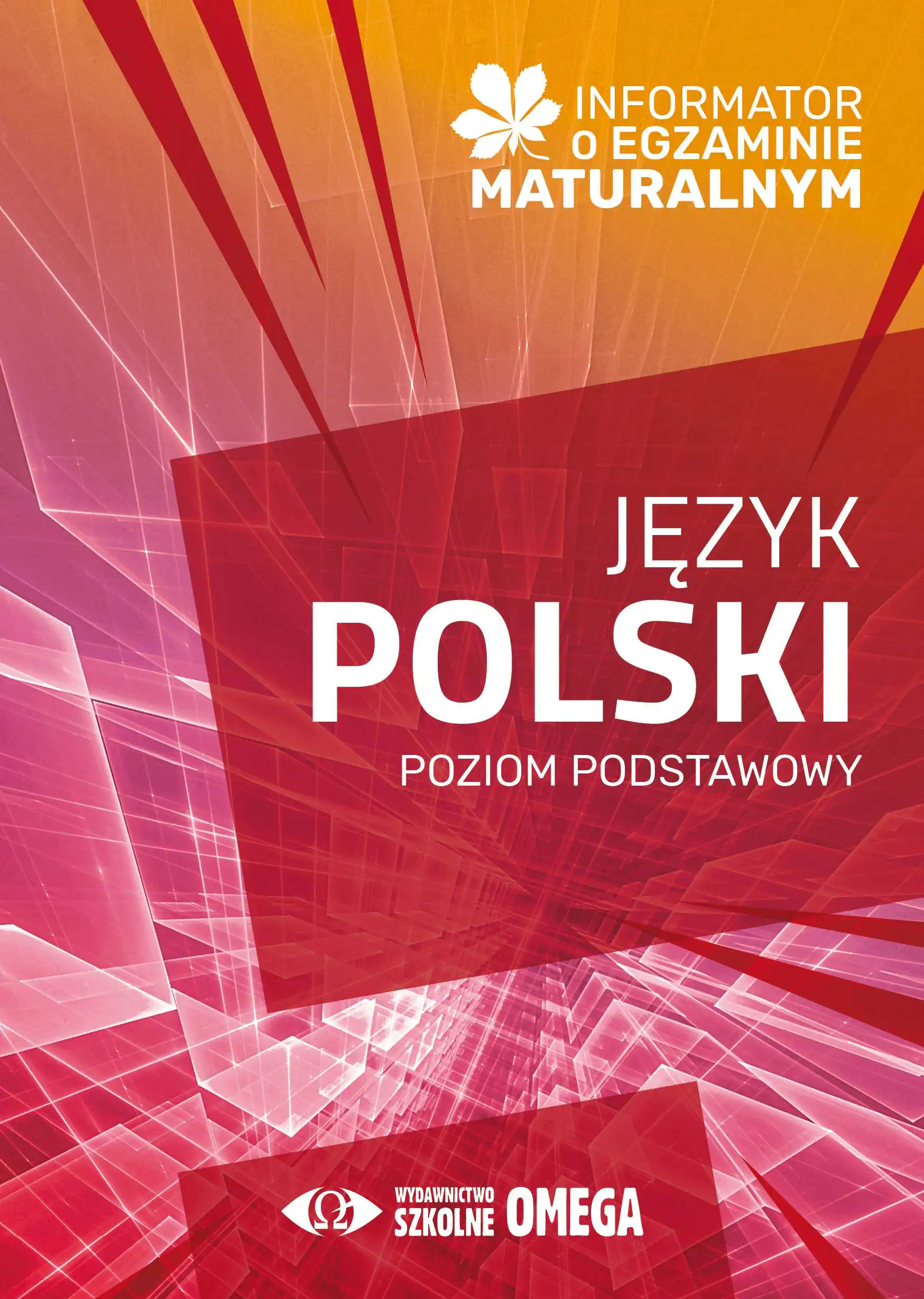 Książka - Informator o egzaminie maturalnym. Język polski 2024/2025. Poziom podstawowy