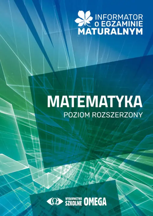 Książka - Informator o egzaminie maturalnym z matematyki 2024/2025. Poziom rozszerzony