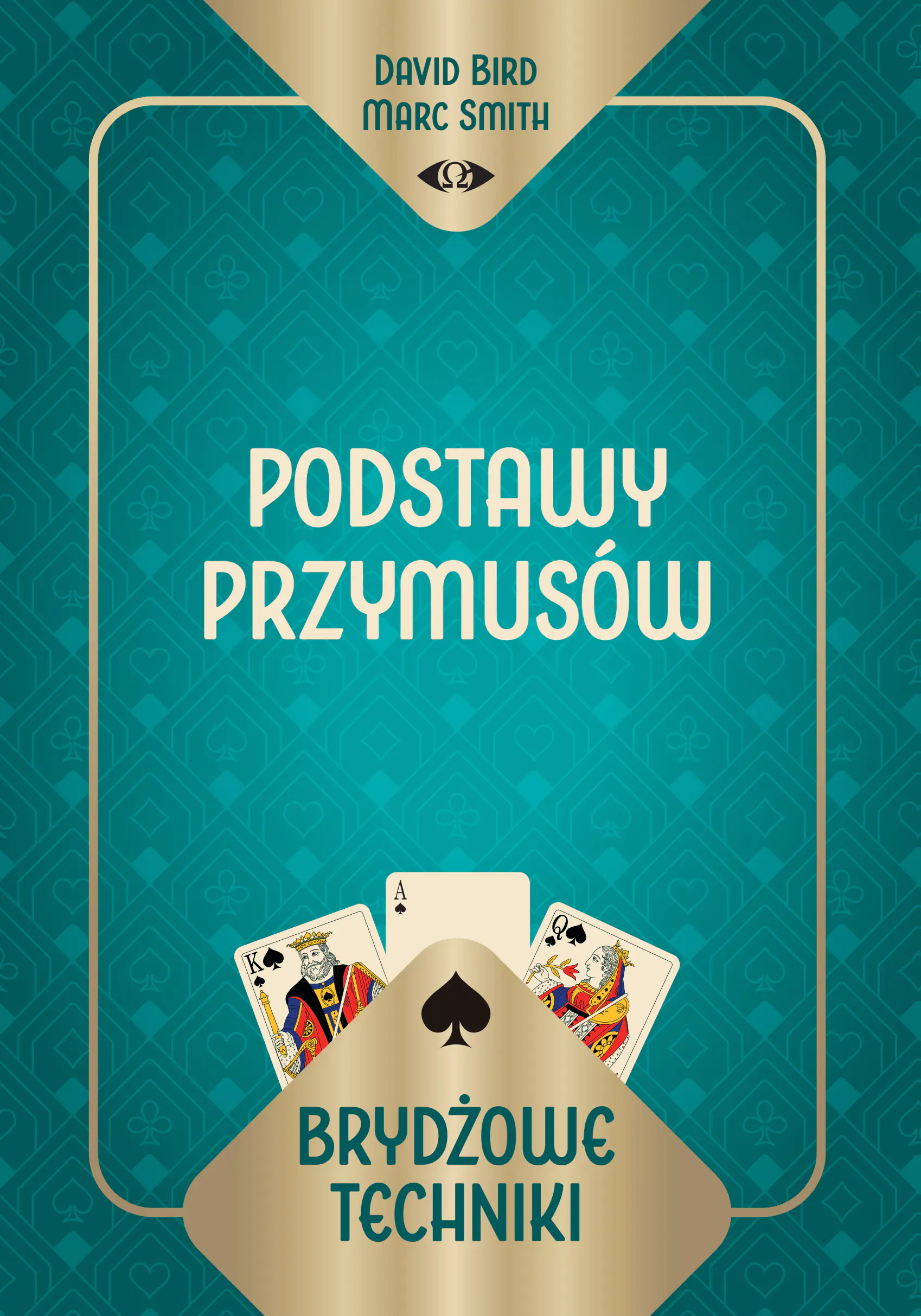 Książka - Brydżowe techniki. Podstawy przymusów