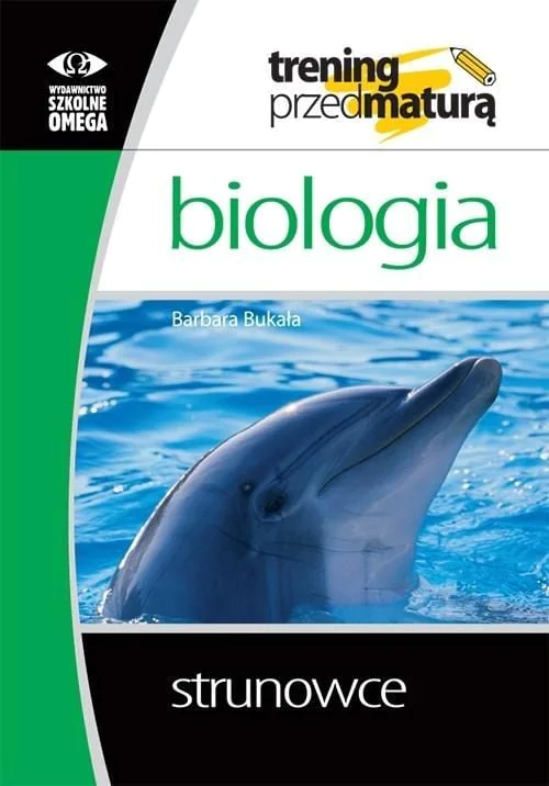 Książka - Trening przed maturą Biologia Strunowce
