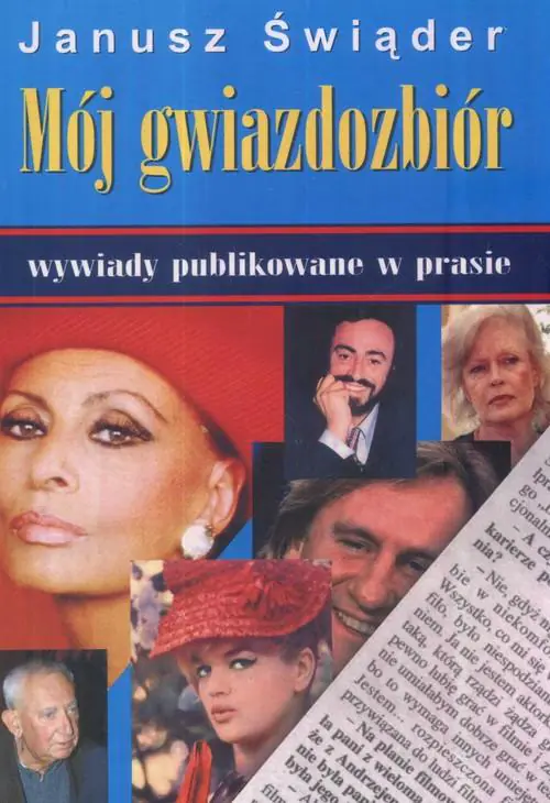 Książka - Mój gwiazdozbiór Wywiady publikowane w prasie